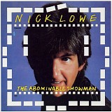 Nick Lowe - The Abominable Showman