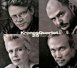 Kronos Quartet - 25 Years