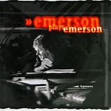 Keith Emerson - Emerson Plays Emerson