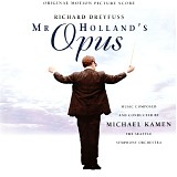Michael Kamen - Mr. Holland's Opus