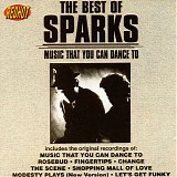 Sparks - Music That You Can Dance To