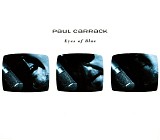 Paul Carrack - Eyes Of Blue