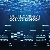 Paul McCartney - Ocean's Kingdom