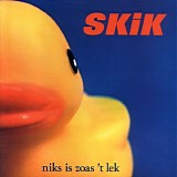 Skik - Niks Is Zoas 't Lek