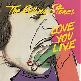 The Rolling Stones - Love You Live