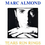 Marc Almond - Tears Run Rings