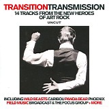 Various artists - Transition Transmisison (Uncut Magazine)