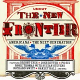 Various artists - The New Frontier (Uncut Magazine)