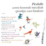 Various artists - Picobello - Zeven Beroemde Muzikale Sprookjes Voor Kinderen