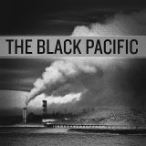 The Black Pacific - The Black Pacific