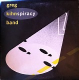 Greg Kihn Band - Kihnspiracy