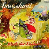 GÃ¤nsehaut - Karl Der KÃ¤fer