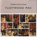 Fleetwood Mac - The Best Of Peter Green's Fleetwood Mac