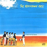 The Boomtown Rats - A Tonic for the Troops