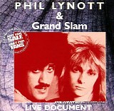 Phil Lynott & Grand Slam - Live Document