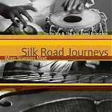 Yo-Yo Ma & The Silk Road Ensemble - Silk Road Journeys