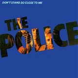 Police - Don't Stand So Close To Me