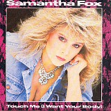 Samantha Fox - Touch Me (I Want Your Body)