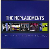 The Replacements - Original Album Series