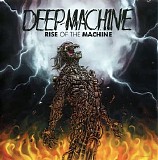 Deep Machine - Rise Of The Machine