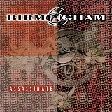 Birmingham 6 - Assassinate