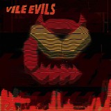 Vile Evils + Pop Will Eat Itself - Demon / Axe Of Men 2010