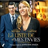 John Erik Kaada - La Liste de Mes Envies