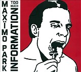 MaxÃ¯mo Park - Too Much Information (Deluxe Edition)