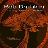 Rob Drabkin (featuring Davy Knowles) - Rob Drabkin