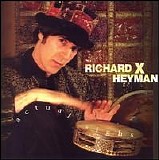 Richard X. Heyman - Actual Sighs