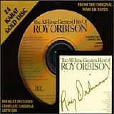 Orbison, Roy - The All-Time Greatest Hits Of