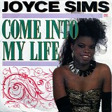 Joyce Sims - Come Into My Life