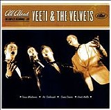 Veeti & The Velvets - All About Veeti & The Velvets: The Complete Recordings - Live