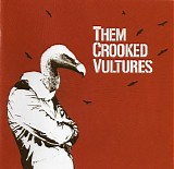 Them Crooked Vultures - Them Crooked Vultures