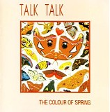 Talk Talk - The Colour Of Spring