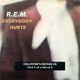 R.E.M. - Everybody Hurts