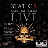 Static-X - Cannibal Killers Live