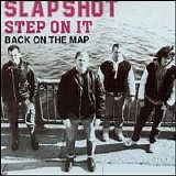 Slapshot - Step on It