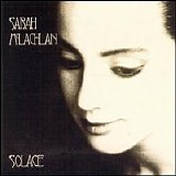 Sarah McLachlan - Solace