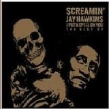 Screamin' Jay Hawkins - I Put A Spell On You - The Best Of