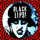 Black Lips - Black Lips!