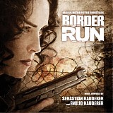 SebastiÃ¡n Kauderer & Emilio Kauderer - Border Run