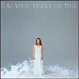 Tori Amos - Under the Pink