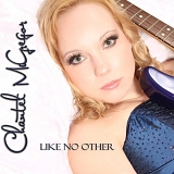 Chantel McGregor - Like No Other