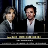 Gustav Mahler - Orchestral Songs