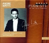 Great Pianists of the 20th Century - Watts, AndrÃ©