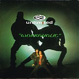 2 Unlimited - Workaholic