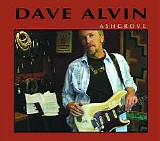 Dave Alvin - Ashgrove