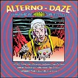 Various artists - Alterno-Daze: Survival of The Fittest -- '80s