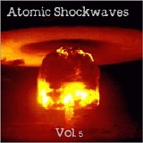 Various artists - (VA) Atomic Shockwaves (DIY):  Vol. 5
